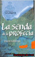 La Senda de la Profecía - David Eddings