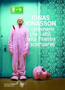 El abuelo que saltó por la ventana y se largó (italiano) - Jonas Jonasson