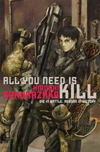 All you need is kill - Hiroshi Sakurazaka