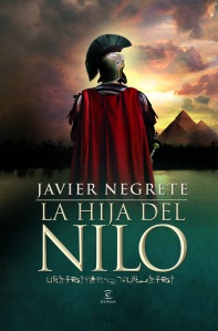 La Hija del Nilo - Javier Negrete