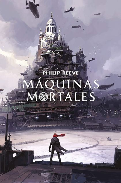 Máquinas Mortales - Philip Reeve