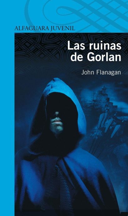 Las Ruinas de Gorlan - John Flanagan